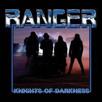 Ranger - Knights Of Darkness